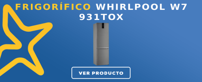 frigorífico combi Whirlpool W7 931TOX